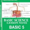Basic Science Lesson Note for First Term Primary Five.