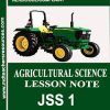 Agric Lesson Note for JSS1