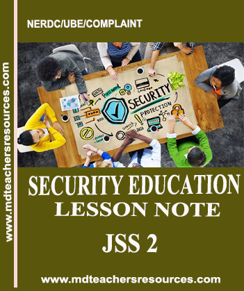 SECURITY J2 JSS2 2nd Term Security Education Lesson Note